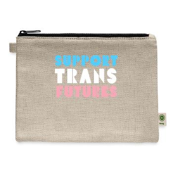 Support Trans Futures Supportive Ally Rights - Hemp Carry All Pouch - natural - Front