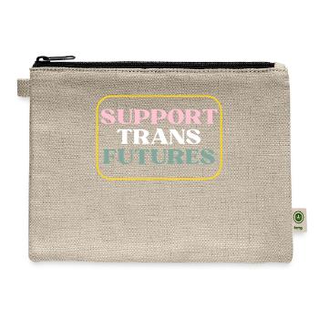 Support Trans Futures Supportive Ally Rights - Hemp Carry All Pouch - natural - Front