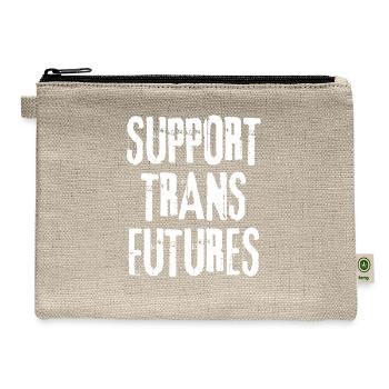 Support Trans Futures Supportive Ally Rights - Hemp Carry All Pouch - natural - Front