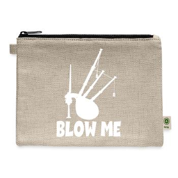 Blow Me Bagpipes for a Bagpipe player bagpiper - Hemp Carry All Pouch - natural - Front
