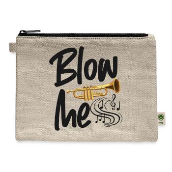 Trumpet Player Blow Me - Hemp Carry All Pouch - natural - Front