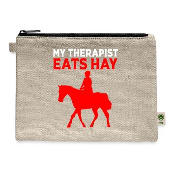 Equestrian For Horse Lovers My Therapist Eats Hay - Hemp Carry All Pouch - natural - Front