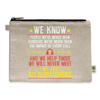 911 Dispatcher Operators Emergency Responders - Hemp Carry All Pouch - natural - Front