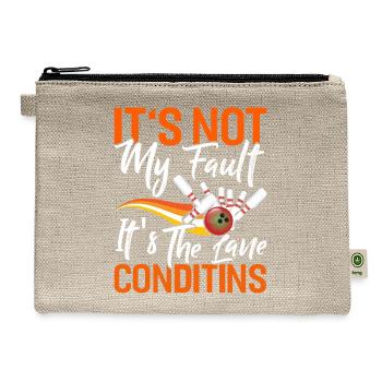 It's Not My Fault Lane Conditions - Hemp Carry All Pouch - natural - Front