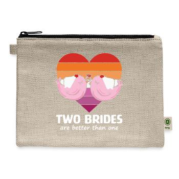 Two Brides Are Better Than One - Hemp Carry All Pouch - natural - Front