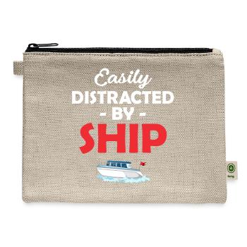 Easily Distracted By Ship Funny Ship Spotter - Hemp Carry All Pouch - natural - Front