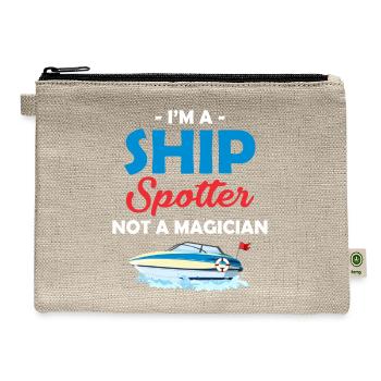 I'm A Ship Spotter Not A Magician Mariner - Hemp Carry All Pouch - natural - Front