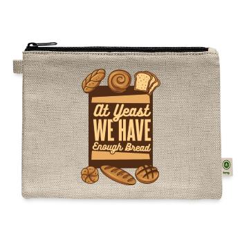At Yeast We Have Enough Bread Bread Maker Lover - Hemp Carry All Pouch - natural - Front