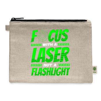 Lasertag Saying Focus With Laser Not A Flashlight - Hemp Carry All Pouch - natural - Front