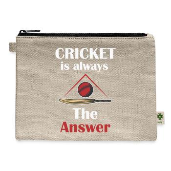 Cricket Is Always The Answer Funny Cricketer - Hemp Carry All Pouch - natural - Front