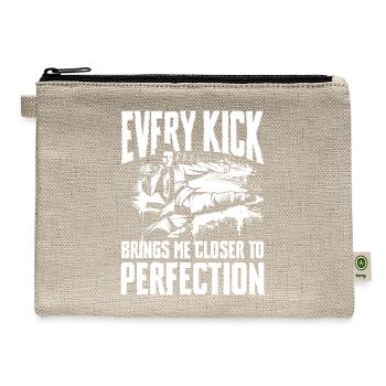 Every Kick Brings Me Closer to Perfection Martial - Hemp Carry All Pouch - natural - Front