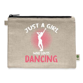 Just a Girl Who Loves Dancing - Hemp Carry All Pouch - natural - Front