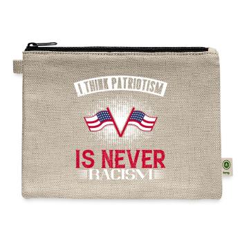 Patriotic Unity Against Racism - Hemp Carry All Pouch - natural - Front