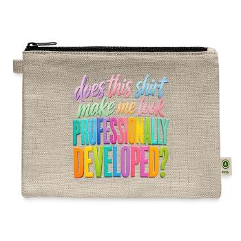 Professionally Developed Shirt? - Hemp Carry All Pouch - natural - Front
