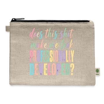 Pastel Gradient Humor: Professionally Developed - Hemp Carry All Pouch - natural - Front