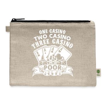 One Casino Two Casino Three Casino Poor Las Vegas - Hemp Carry All Pouch - natural - Front