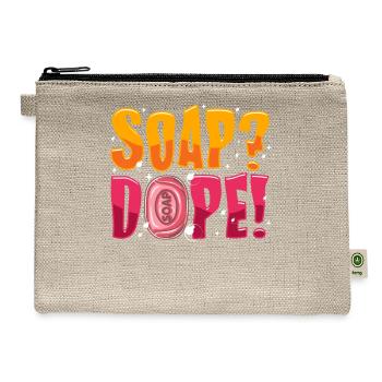 Check out this funny, SOAP DOPE!, soap making - Hemp Carry All Pouch - natural - Front