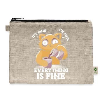 It's Fine I'm Fine Everything Is Fine Anxious - Hemp Carry All Pouch - natural - Front
