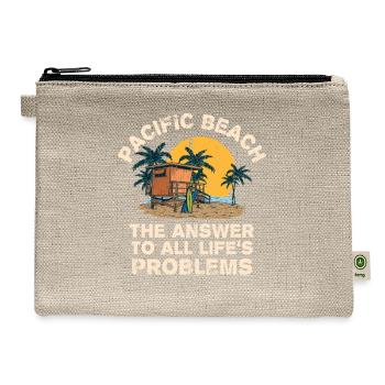 Pacific Beach Answer To All Life's Problems - Hemp Carry All Pouch - natural - Front