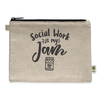 Social Work Is My Jam Social Worker Quotes - Hemp Carry All Pouch - natural - Front