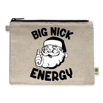 Big Nick Energy Funny Xmas Christmas Santa Claus T - Hemp Carry All Pouch - natural - Front