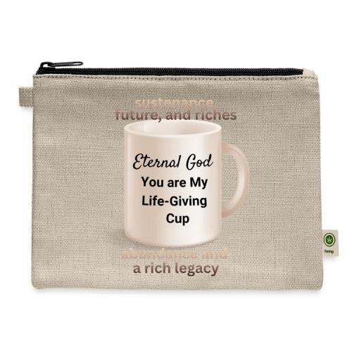 The Eternal God My Life Giving Cup - Hemp Carry All Pouch