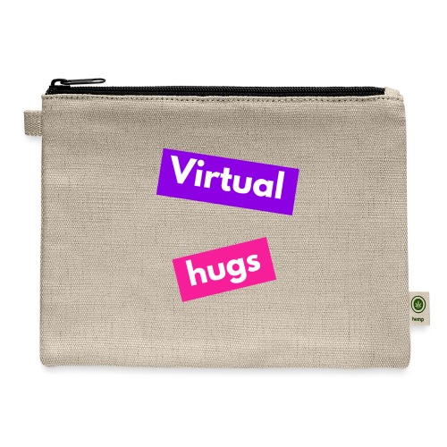 Virtual hugs - Hemp Carry All Pouch