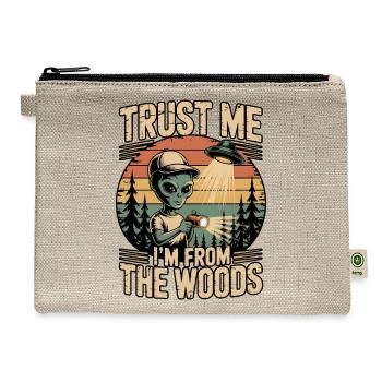 Trust Me I'm From the Woods - Hemp Carry All Pouch - natural - Front