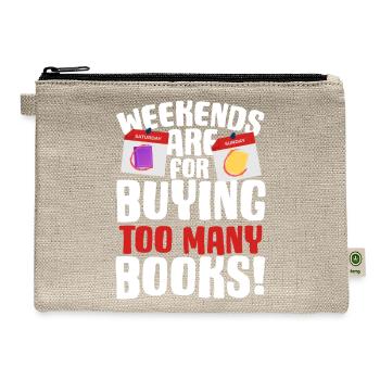 Weekend For Buying Books - Hemp Carry All Pouch - natural - Front