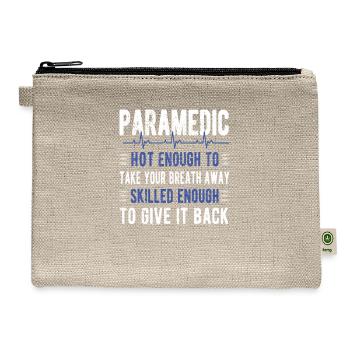 Paramedic EMS Week Funny Paramedic Gifts - Hemp Carry All Pouch - natural - Front