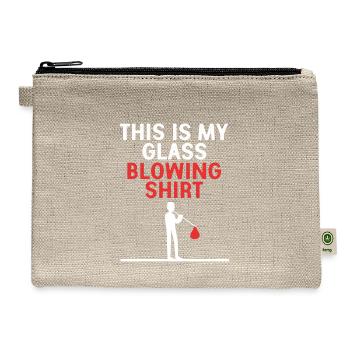 Funny Glass Blower This Is M y Glass Blowing - Hemp Carry All Pouch - natural - Front