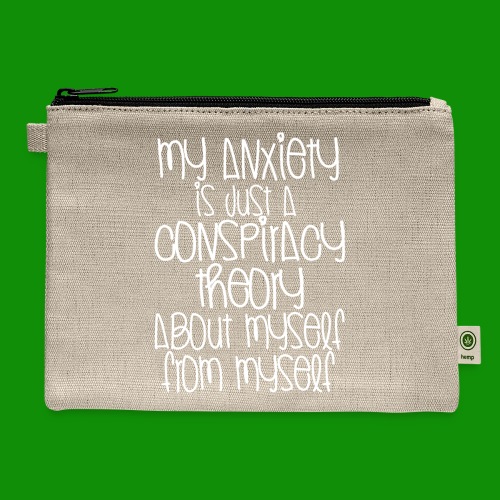 Anxiety Conspiracy Theory - Hemp Carry All Pouch
