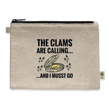 The Clams Are Calling And I Must Go | Clam Digging - Hemp Carry All Pouch - natural - Front