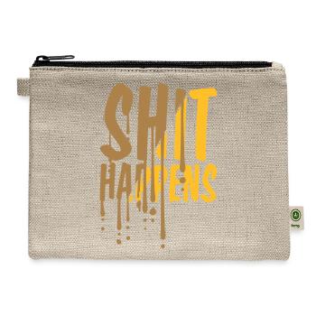 drop shit happens quote - Hemp Carry All Pouch - natural - Front