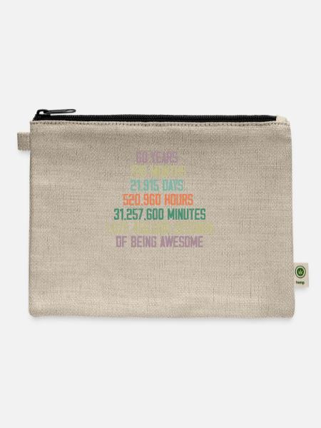 60 years old birthday of being awesome - Hemp Carry All Pouch - natural