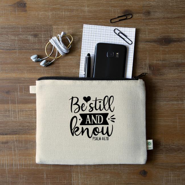 Be Still and Know Psalm Scripture