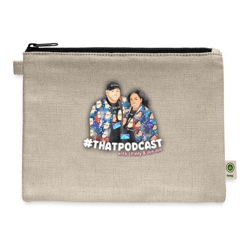 That Podcast 2022 - Hemp Carry All Pouch