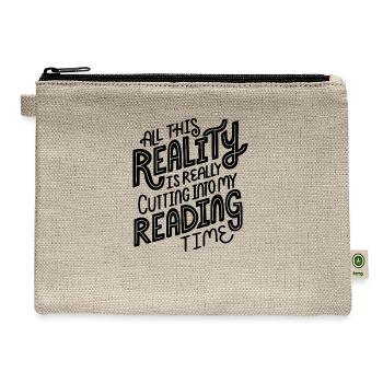 all this reality is good cut in my reading time - Hemp Carry All Pouch - natural - Front