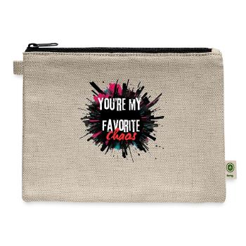 You're my favorite Chaos - Hemp Carry All Pouch - natural - Front