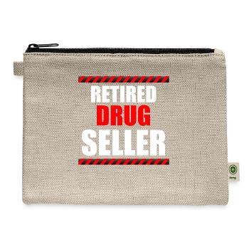 Retired Drug Seller Pharmacist Medicine Propofol - Hemp Carry All Pouch - natural - Front