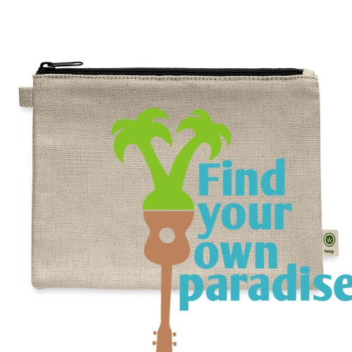 Find Your Own Paradise - Hemp Carry All Pouch