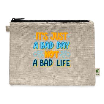 Self Awareness Cool Graphic Tee Its Just A Bad Day - Hemp Carry All Pouch - natural - Front