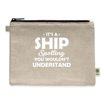 Caution! I'm A Ship Spotter Biologist - Hemp Carry All Pouch - natural - Front
