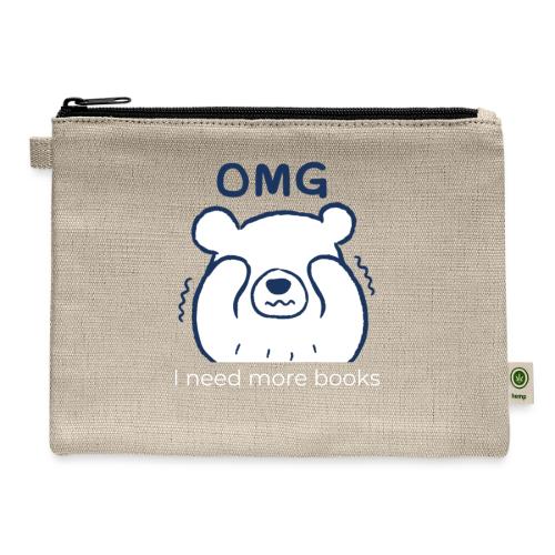 OMG I Need More Books (white text) - Hemp Carry All Pouch
