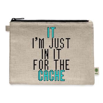 I'm Just In It For The Cache 4 - Hemp Carry All Pouch - natural - Front