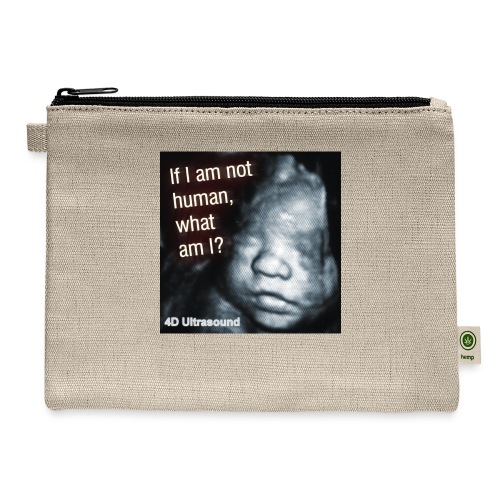 If I am not human... what am I? - Hemp Carry All Pouch