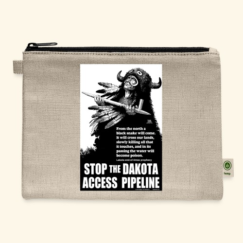 Stop the Dakota Access Pipe Line Prophecy - Hemp Carry All Pouch