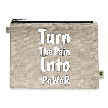 Turn the pain into power - Hemp Carry All Pouch - natural - Front