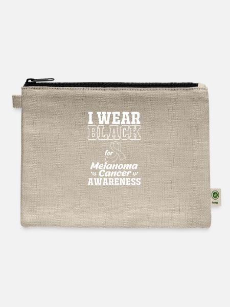 I Wear Black For Melanoma Awareness - Hemp Carry All Pouch - natural