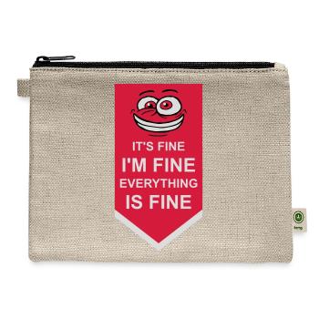 everything is fine quote - Hemp Carry All Pouch - natural - Front